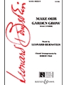 Make Our Garden Grow  From Candide