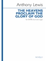 The Heavens Proclaim the Glory of God