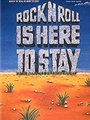 Rock 'n Roll Is Here To Stay