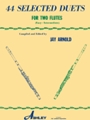 44 Selected Duets For 2 Flutes Book 1