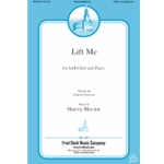 Lift Me