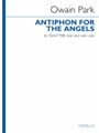 Antiphon for the Angels (Vocal Score) - SSAATTBB and Violin