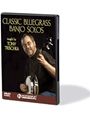 Classic Bluegrass Banjo Solos