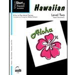 Short & Sweet Hawaiian Level 2