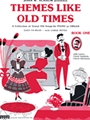 Themes Like Old Times, Bk 1