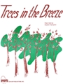 Trees In The Breeze