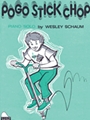 Pogo Stick Chop