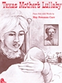 Texas Mothers Lullaby
