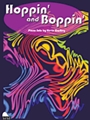 Hoppin And Boppin