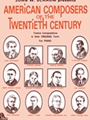 American Composers Of 20th Cen