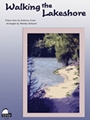 Walking The Lakeshore