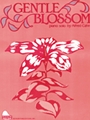 Gentle Blossom