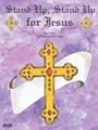 Stand Up, Stand Up For Jesus
