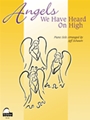 Angels We Have Heard on High