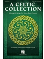 Celtic Collection - A Cappella Songs for Tenor Bass Chorus