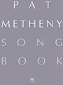 Pat Metheny Songbook