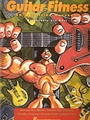 Guitar Fitness  An Excercising Handbook