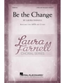 Be the Change
