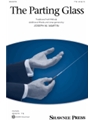 The Parting Glass (arr. Joseph M. Martin)