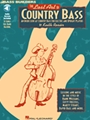 Lost Art Of Country Bass