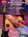 Advanced Scale Concepts And Licks For Gu