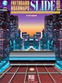 Fretboard Roadmaps: Slide Guitar