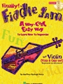 Fiddle Jam: A Way-cool Easy Way To...