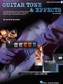 Introduction To Guitar Tone & Effects