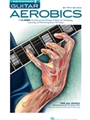 Guitar Aerobics