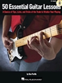 50 Essential Guitar Lessons