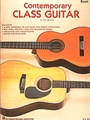 Contemporary Class Guitar  Book 1