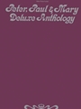 Peter Paul & Mary Deluxe Anthology