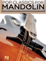 Pop Classics For Mandolin