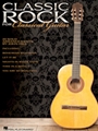 Classic Rock for Classical Guitar