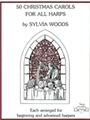 50 Christmas Carols for All Harps