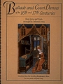 Ballads and Court Dances of the 16th & 17th Centuries