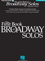 1st Book Of Broadway Solos