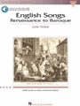 English Songs: Renaissance To Baroque