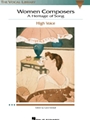 Women Composers - A Heritage Of Song
