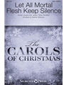 Let All Mortal Flesh Keep Silence