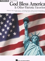 God Bless America & Other Patriotic...