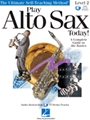 Play Alto Sax Today -  Ultimate Self-Teach