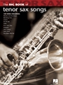 Big Book Of Tenor Sax Songs