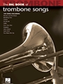 Big Book Of Trombone Songs
