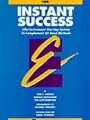 Instant Success