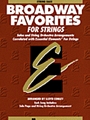 Essential Elements Broadway Favorites for Strings