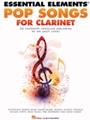 Essential Elements Pop Songs for Clarinet