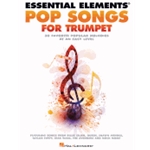 Essential Elements Pop Songs for Trumpet