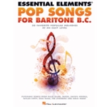 Essential Elements Pop Songs for Baritone B.C.