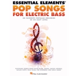 Essential Elements Pop Songs for Electric Bass